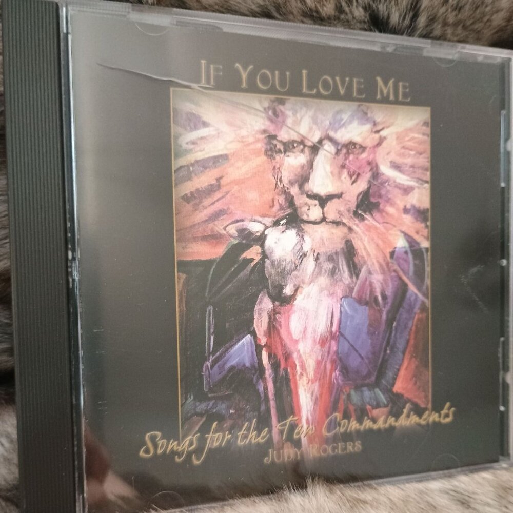 If You Love Me Songs For The Ten Commandments CD - Judy Rogers - Picture 1 of 6
